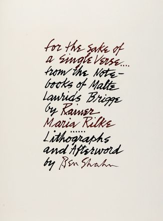  Shahn Ben : For the sake of a single verse...  Maria Rilke Rainer  (1875 - 1926)  - Asta Grafica & Libri - Libreria Antiquaria Gonnelli - Casa d'Aste - Gonnelli Casa d'Aste