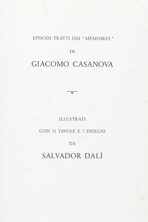  Dal Salvador : Dal illustra Casanova.  Giacomo Casanova  - Asta Grafica & Libri - Libreria Antiquaria Gonnelli - Casa d'Aste - Gonnelli Casa d'Aste