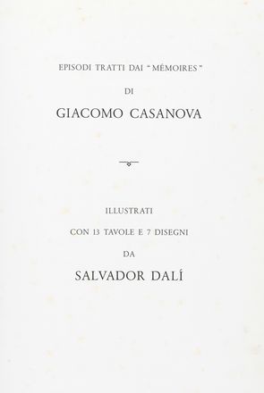  Dal� Salvador : Dal� illustra Casanova.  Giacomo Casanova  - Asta Grafica & Libri - Libreria Antiquaria Gonnelli - Casa d'Aste - Gonnelli Casa d'Aste