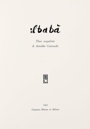  Ciarrocchi Arnoldo : Il babà.  - Asta Grafica & Libri - Libreria Antiquaria Gonnelli - Casa d'Aste - Gonnelli Casa d'Aste