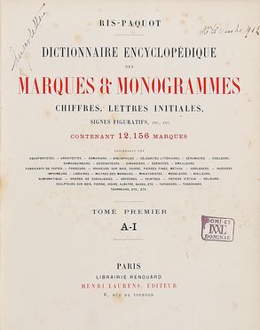  Ris-Paquot Oscar Edmond : Dictionnaire encyclopédique des marques & monogrammes, chiffres [...] contenant 12156 marques.  - Asta Grafica & Libri - Libreria Antiquaria Gonnelli - Casa d'Aste - Gonnelli Casa d'Aste