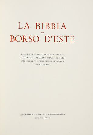 La Bibbia di Borso d'Este.  Adolfo Venturi  - Asta Grafica & Libri - Libreria Antiquaria Gonnelli - Casa d'Aste - Gonnelli Casa d'Aste