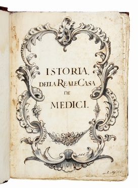 Istoria della Reale Casa de Medici.  - Asta Grafica & Libri - Libreria Antiquaria Gonnelli - Casa d'Aste - Gonnelli Casa d'Aste