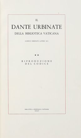  Alighieri Dante : Il Dante Urbinate della Biblioteca Vaticana. Dantesca, Letteratura  - Auction Graphics & Books - Libreria Antiquaria Gonnelli - Casa d'Aste - Gonnelli Casa d'Aste