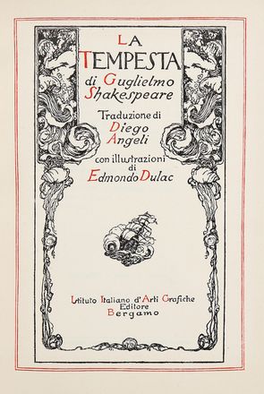  Shakespeare William : La Tempesta [...]. Traduzione di Diego Angeli con illustrazioni di Edmondo Dulac.  Diego Angeli, Edmund Dulac  - Asta Grafica & Libri - Libreria Antiquaria Gonnelli - Casa d'Aste - Gonnelli Casa d'Aste