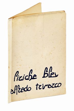  Trimarco Alfredo : Liriche bleu. Futurismo, Arte  Filippo Tommaso Marinetti  (1876 - 1994)  - Auction Graphics & Books - Libreria Antiquaria Gonnelli - Casa d'Aste - Gonnelli Casa d'Aste