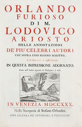  Ariosto Ludovico : Orlando Furioso [...]; delle annotazioni de' pi celebri autori che sopra esso hanno scritto, e di altre utili, e vaghe giunte...  Giovanni Battista Pigna, Girolamo Garofalo, Simone Fornari, Carlo Orsolini  (1703 - 1781), Tommaso Porcacchi, Orazio Toscanella, Girolamo Ruscelli  (Viterbo,,  - Venezia,, 1566), Giuliano Giampiccoli  (Belluno, 1703 - 1759)  - Asta Grafica & Libri - Libreria Antiquaria Gonnelli - Casa d'Aste - Gonnelli Casa d'Aste