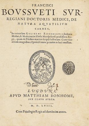  Boussuet Franois : De natura aquatilium carmen... Scienze naturali, Pesci, Conchiglie, Mammiferi, Figurato, Scienze naturali, Scienze naturali, Scienze naturali, Collezionismo e Bibliografia  Guillaume Rondelet  (1507 - 1566), George Reverdy  - Auction Graphics & Books - Libreria Antiquaria Gonnelli - Casa d'Aste - Gonnelli Casa d'Aste