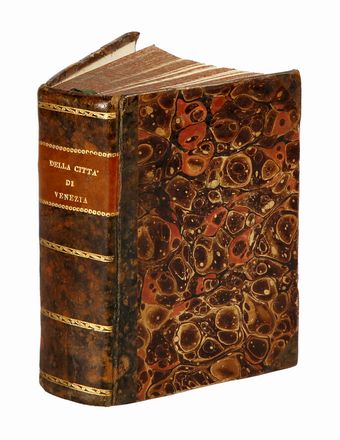 Forestiero illuminato intorno le cose più rare, e curiose antiche, e moderne della città di Venezia e dell'Isole circonvicine...  Giuseppe Filosi, Francesco Zucchi  - Asta Grafica & Libri - Libreria Antiquaria Gonnelli - Casa d'Aste - Gonnelli Casa d'Aste