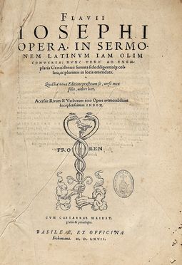  Iosephus Flavius : Opera, in sermonem latinum iam olim conversa...  - Asta Grafica & Libri - Libreria Antiquaria Gonnelli - Casa d'Aste - Gonnelli Casa d'Aste