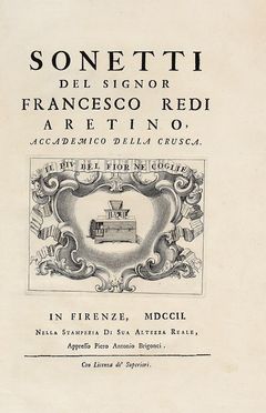  Redi Francesco : Sonetti. Letteratura italiana, Poesia, Letteratura, Letteratura  Anton Domenico Gabbiani  (Firenze, 1652 - 1726), Antonio Lorenzini, Domenico Tempesti  - Auction Graphics & Books - Libreria Antiquaria Gonnelli - Casa d'Aste - Gonnelli Casa d'Aste