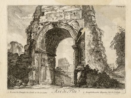  Giovanni Battista Piranesi  (Mogliano Veneto, 1720 - Roma, 1778) : Lotto composto di 16 vedute dall'antico.  Jean Barbault, Israel Silvestre  (Nancy, 1621 - Parigi, 1691)  - Asta Grafica & Libri - Libreria Antiquaria Gonnelli - Casa d'Aste - Gonnelli Casa d'Aste