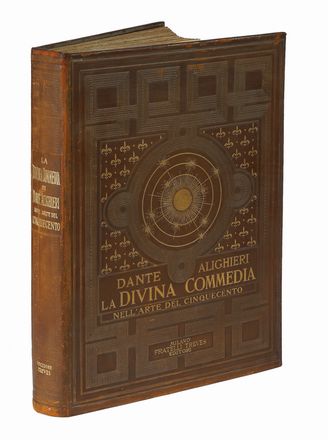  Alighieri Dante : La Divina Commedia di Dante Alighieri nell'arte del Cinquecento [...] a cura di Corrado Ricci.  Corrado Ricci  (1858 - 1934)  - Asta Grafica & Libri - Libreria Antiquaria Gonnelli - Casa d'Aste - Gonnelli Casa d'Aste