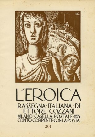 Francesco Nonni  (Faenza, 1885 - 1975) : Lotto composto di 3 xilografie dalla rivista L'Eroica.  - Asta Grafica & Libri - Libreria Antiquaria Gonnelli - Casa d'Aste - Gonnelli Casa d'Aste