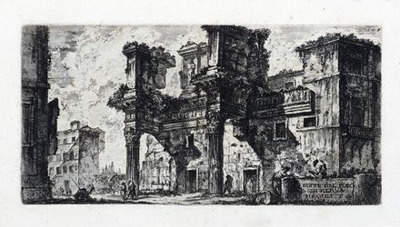  Giovanni Battista Piranesi  (Mogliano Veneto, 1720 - Roma, 1778) : ANTICHITA' ROMANE DE' TEMPI DELLA REPUBBLICA E DE' PRIMI IMPERATORI.../ALCUNE VEDUTE DI ARCHI TRIONFALI, ED ALTRI MONUMENTI...  - Asta Grafica & Libri - Libreria Antiquaria Gonnelli - Casa d'Aste - Gonnelli Casa d'Aste