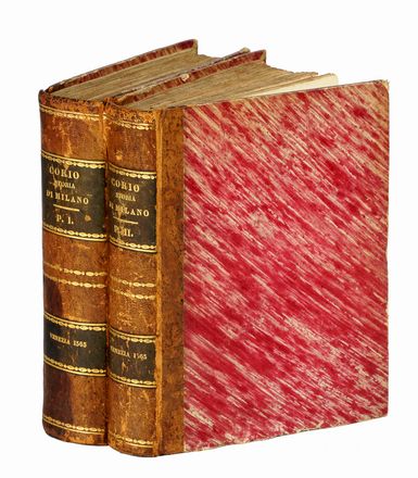  Corio Bernardino : L'Historia di Milano volgarmente scritta [...] con le vite insieme di tutti gli imperatori, incominciando da Giulio Cesare, fino à Federico Barbarossa...  - Asta Grafica & Libri - Libreria Antiquaria Gonnelli - Casa d'Aste - Gonnelli Casa d'Aste