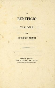  Monti Vincenzo : Il beneficio... Storia, Storia, Diritto e Politica  Maria Antonietta d'Asburgo Lorena, Domenico Rossetti, Marcel (de) Saint, Ascanio Sobrero  - Auction Graphics & Books - Libreria Antiquaria Gonnelli - Casa d'Aste - Gonnelli Casa d'Aste