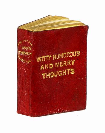  Mason Thomas : Witty, humorous and merry thoughts [...] Selected by T.M.  - Asta Grafica & Libri - Libreria Antiquaria Gonnelli - Casa d'Aste - Gonnelli Casa d'Aste