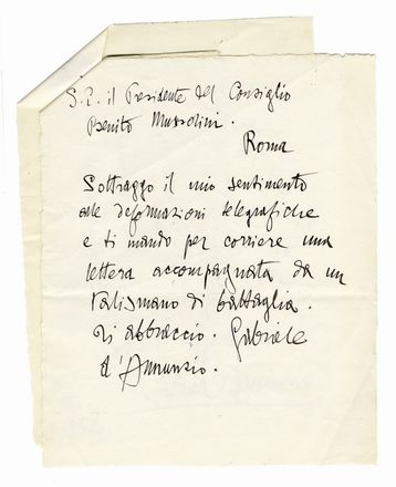  D'Annunzio Gabriele : Signed autograph letter sent to the commander Giovanni Rizzo along with the text of the telegram sent to Mussolini.  - Auction Graphics & Books - Libreria Antiquaria Gonnelli - Casa d'Aste - Gonnelli Casa d'Aste