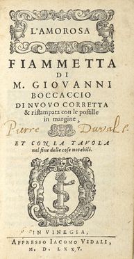  Boccaccio Giovanni : L'amorosa Fiammetta.  - Asta Grafica & Libri - Libreria Antiquaria Gonnelli - Casa d'Aste - Gonnelli Casa d'Aste
