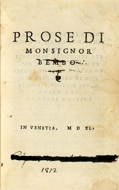  Bembo Pietro : Prose... Letteratura italiana, Letteratura  - Auction Graphics & Books - Libreria Antiquaria Gonnelli - Casa d'Aste - Gonnelli Casa d'Aste