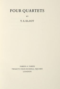  Eliot Thomas Stearns : Four quartets.  - Asta Grafica & Libri - Libreria Antiquaria Gonnelli - Casa d'Aste - Gonnelli Casa d'Aste