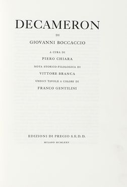  Boccaccio Giovanni : Decameron [...] a cura di Piero Chiara. Nota storico-filologica di Vittore Branca. Undici tavole a colori di Franco Gentilini.  Franco Gentilini  (Faenza, 1909 - Roma, 1981), Vittore Branca, Vittore Branca  - Asta Grafica & Libri - Libreria Antiquaria Gonnelli - Casa d'Aste - Gonnelli Casa d'Aste