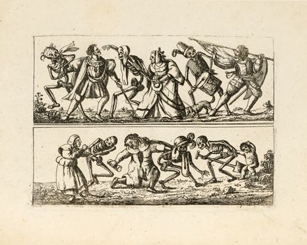  Deuchar David : The dances of death, through the various stages of human life [...] in forty six copper-plates done from the original desings by John Holbein... Figurato, Collezionismo e Bibliografia  Hans Holbein  - Auction Graphics & Books - Libreria Antiquaria Gonnelli - Casa d'Aste - Gonnelli Casa d'Aste