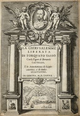  Tasso Torquato : La Gerusalemme liberata [...] con le figure di Bernardo Castello; e le annotationi di Scipio Gentili, e di Giulio Guastavini.  Bernardo Castello, Scipione Gentili, Giulio Guastavini, Agostino Carracci  (Bologna, 1557 - Parma, 1602), Giacomo Franco  (Venezia o Urbino, 1550 - Venezia, 1620)  - Asta Grafica & Libri - Libreria Antiquaria Gonnelli - Casa d'Aste - Gonnelli Casa d'Aste