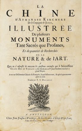  Kircher Athanasius : La Chine [...] illustr de plusieurs monuments tant sacrs que profanes... Geografia e viaggi  - Auction Graphics & Books - Libreria Antiquaria Gonnelli - Casa d'Aste - Gonnelli Casa d'Aste