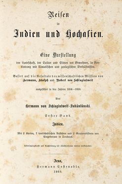  Schlagintweit Hermann : Reisen in Indien und Hochasien [...] Indien.  - Asta Grafica & Libri - Libreria Antiquaria Gonnelli - Casa d'Aste - Gonnelli Casa d'Aste