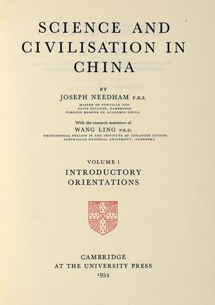  Needham Joseph : Science and civilization in China. Volume I (-VI part I).  - Asta Grafica & Libri - Libreria Antiquaria Gonnelli - Casa d'Aste - Gonnelli Casa d'Aste