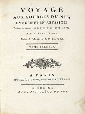  Bruce of Kinnaird James : Voyage aux sources du Nil, en Nubie et en Abyssinie [...] Tome premier (-cinquieme).  - Asta Grafica & Libri - Libreria Antiquaria Gonnelli - Casa d'Aste - Gonnelli Casa d'Aste