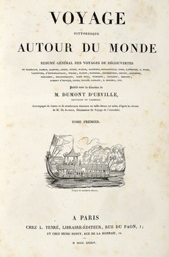  Dumont d'Urville Jules Sebastien Cesar : Voyage pittoresque autour du monde [...] Tome premier (-second).  - Asta Grafica & Libri - Libreria Antiquaria Gonnelli - Casa d'Aste - Gonnelli Casa d'Aste