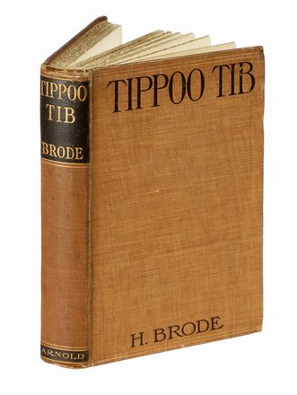  Brode Heinrich : Tippoo Tib the story of his career in central Africa narrated from his own accounts [...] translated by H. Havelock... Geografia e viaggi, Biografia, Storia, Diritto e Politica  - Auction Graphics & Books - Libreria Antiquaria Gonnelli - Casa d'Aste - Gonnelli Casa d'Aste