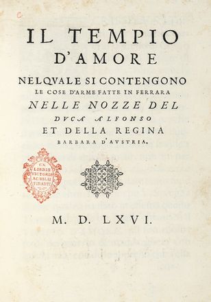  Argenti Agostino : [Cavalerie della citt� di Ferrara. Che contengono il Castello di Gorgoferusa. Il Monte di Feronia. Et il Tempio d'Amore].  - Asta Grafica & Libri - Libreria Antiquaria Gonnelli - Casa d'Aste - Gonnelli Casa d'Aste