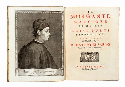  Boiardo Matteo Maria : Orlando innamorato.  Luigi Pulci, Lorenzo Bellini  - Asta Grafica & Libri - Libreria Antiquaria Gonnelli - Casa d'Aste - Gonnelli Casa d'Aste