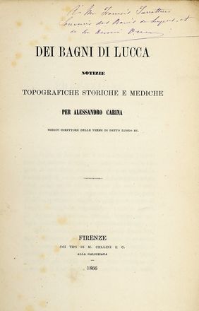  Mazzarosa Antonio : Guida di Lucca e dei luoghi pi importanti del Ducato. Storia locale, Storia, Diritto e Politica  Alessandro Carina  - Auction Graphics & Books - Libreria Antiquaria Gonnelli - Casa d'Aste - Gonnelli Casa d'Aste