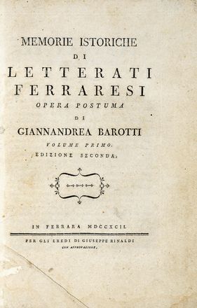  Maresti Alfonso : Cronologia et istoria de capi, e giudici de savii della citt di Ferrara. Storia locale, Storia, Diritto e Politica  Giovanni Andrea Barotti  (Ficarolo,, 1701 - Ferrara,, 1772), Leopoldo Cicognara, Girolamo Baruffaldi  - Auction Graphics & Books - Libreria Antiquaria Gonnelli - Casa d'Aste - Gonnelli Casa d'Aste