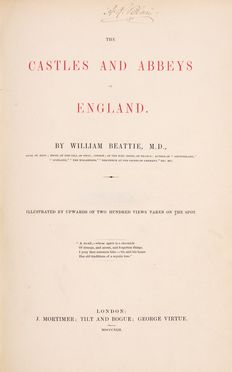  Beattie William : The Castles and Abbeys of England...  - Asta Grafica & Libri - Libreria Antiquaria Gonnelli - Casa d'Aste - Gonnelli Casa d'Aste