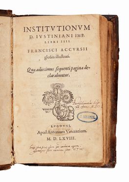 Institutionum [...] libri IV. Francisci Accursii glossis illustrati... Legatura, Diritto, Collezionismo e Bibliografia, Storia, Diritto e Politica  - Auction Graphics & Books - Libreria Antiquaria Gonnelli - Casa d'Aste - Gonnelli Casa d'Aste