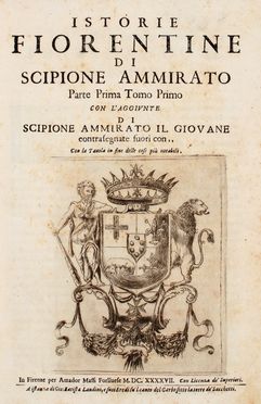  Ammirato Scipione : Istorie fiorentine [...] Parte prima tomo primo (-secondo).  - Asta Grafica & Libri - Libreria Antiquaria Gonnelli - Casa d'Aste - Gonnelli Casa d'Aste