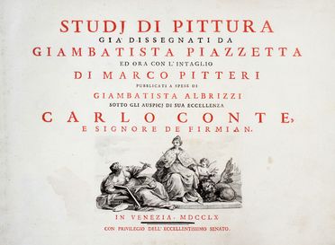  Marco Alvise Pitteri  (Venezia, 1702 - 1786) : Naturam Referens Patet Ars Sed Utrumque Magistra/Studj di pittura /già dissegnati da/Giambatista Piazzetta/ed ora con l'intaglio/di Marco Pitteri...  Francesco Bartolozzi  (Firenze, 1728 - Lisbona, 1815)  - Asta Grafica & Libri - Libreria Antiquaria Gonnelli - Casa d'Aste - Gonnelli Casa d'Aste