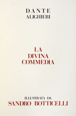  Alighieri Dante : La Divina Commedia. Illustrata da Sandro Botticelli. Libro d'Artista, Dantesca, Collezionismo e Bibliografia, Letteratura  Sandro Botticelli  - Auction Graphics & Books - Libreria Antiquaria Gonnelli - Casa d'Aste - Gonnelli Casa d'Aste