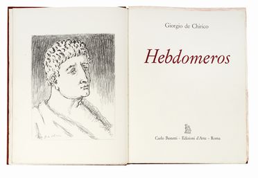  De Chirico Giorgio : Hebdomeros.  - Asta Grafica & Libri - Libreria Antiquaria Gonnelli - Casa d'Aste - Gonnelli Casa d'Aste