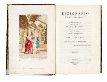  Pozzoli Girolamo : Dizionario d'ogni mitologia e antichità... Dizionari, Mitologia, Letteratura, Religione  Felice Romani, Antonio Peracchi, Francois Joseph Michel Noel  - Auction Graphics & Books - Libreria Antiquaria Gonnelli - Casa d'Aste - Gonnelli Casa d'Aste