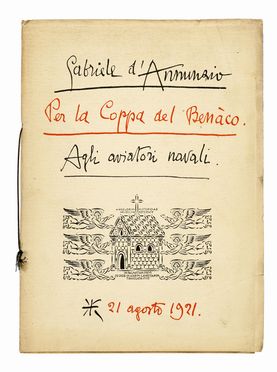  D'Annunzio Gabriele : For the Benco Cup. To the naval aviators.  Guido Marussig  (Trieste, 1885 - Gorizia, 1972)  - Auction Graphics & Books - Libreria Antiquaria Gonnelli - Casa d'Aste - Gonnelli Casa d'Aste