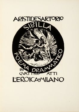  Sartorio Giulio Aristide : Sibilla. Poema drammatico in quattro atti. Libro d'Artista, Figurato, Futurismo, Letteratura italiana, Collezionismo e Bibliografia, Collezionismo e Bibliografia, Arte, Letteratura  - Auction Graphics & Books - Libreria Antiquaria Gonnelli - Casa d'Aste - Gonnelli Casa d'Aste