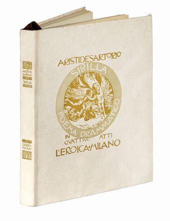  Sartorio Giulio Aristide : Sibilla. Poema drammatico in quattro atti. Libro d'Artista, Figurato, Futurismo, Letteratura italiana, Collezionismo e Bibliografia, Collezionismo e Bibliografia, Arte, Letteratura  - Auction Graphics & Books - Libreria Antiquaria Gonnelli - Casa d'Aste - Gonnelli Casa d'Aste