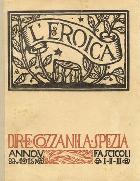  Lorenzo Viani  (Viareggio, 1882 - Ostia, 1936) [e altri] : L'Eroica. Anno V. Fascicoli I-II-III.  Felice Casorati  (Novara, 1883 - Torino, 1963)  - Asta Grafica & Libri - Libreria Antiquaria Gonnelli - Casa d'Aste - Gonnelli Casa d'Aste